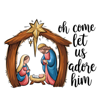 Oh Come Let Us Adore Him