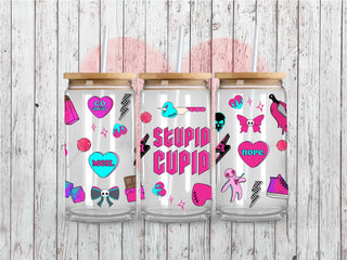 Stupid Cupid UV DTF 16oz