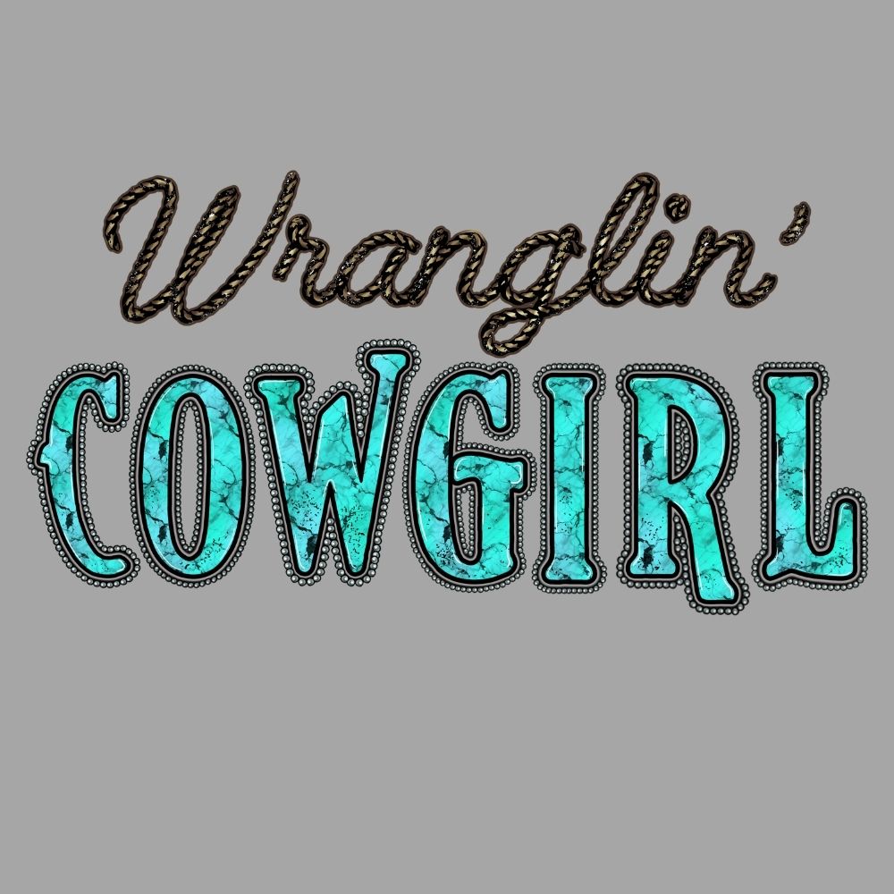 Wranglin Cowgirl