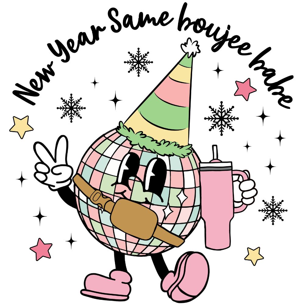 Retro New Year Same Boujee Babe