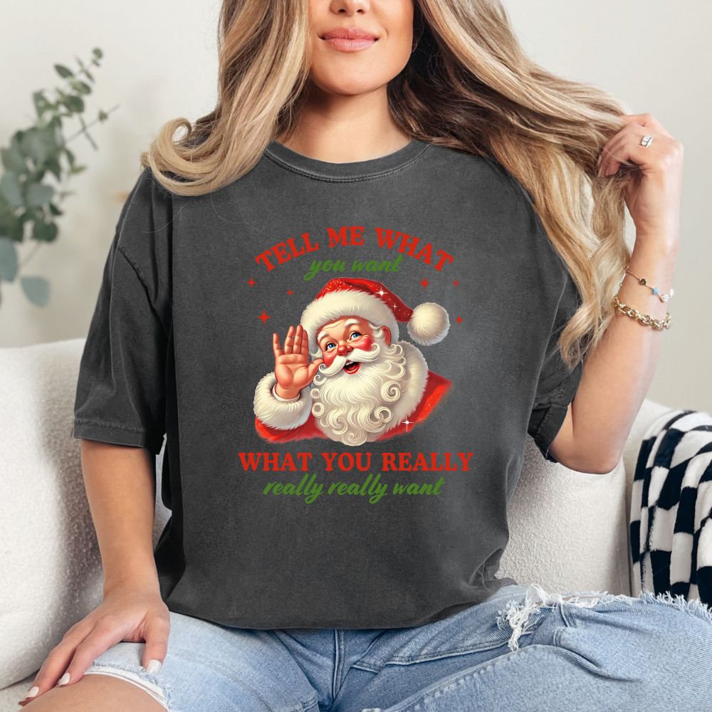 Tell Me What You Want