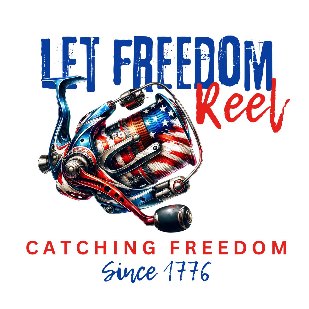 Let Freedom Reel