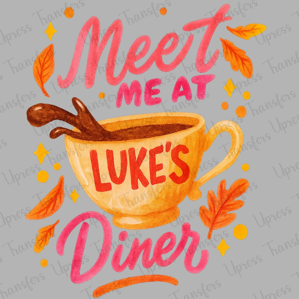 Meet Me At Lukes Diner