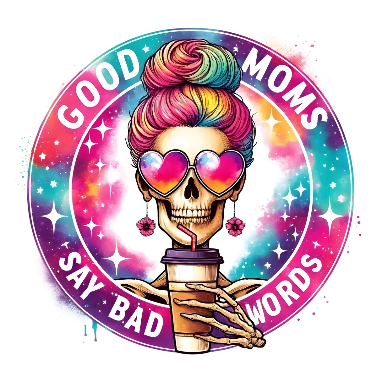 Good Moms Say Bad Words Coffee