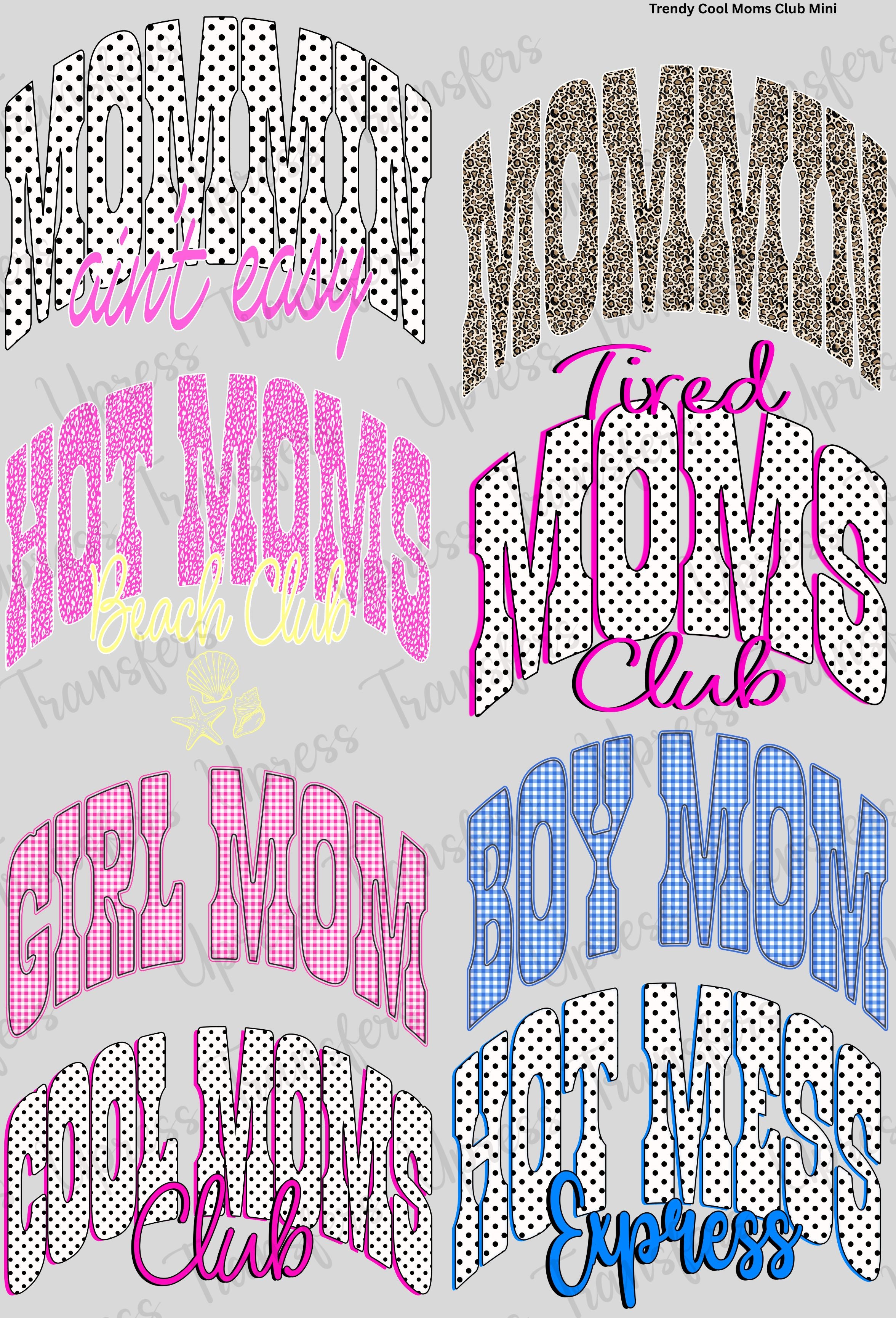 Trendy Cool Moms Club Mini