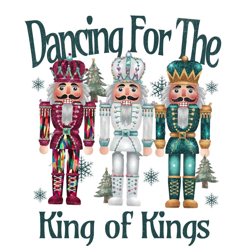 Dancing For The King Of Kings Nutcrackers