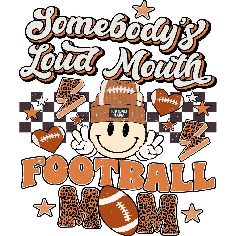 Loud Mouth Football Mom