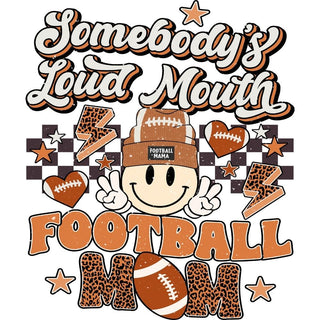 Loud Mouth Football Mom