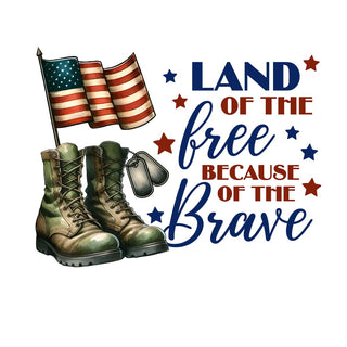Land Of The Free Because Of The Brave