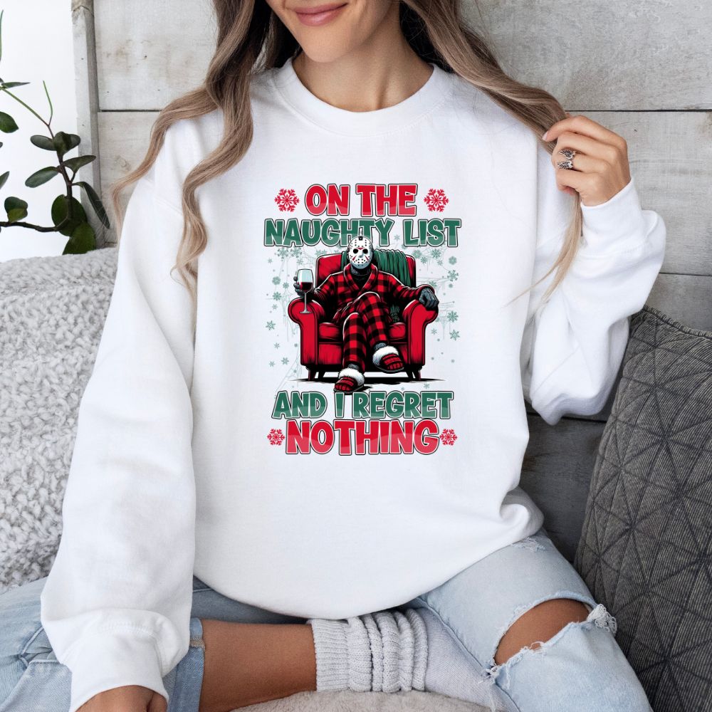 On The Naughty List And I Regret Nothing