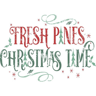 Fresh Pines Christmas Time Distressed