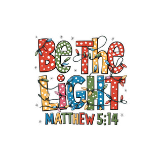 Be The Light Matthew