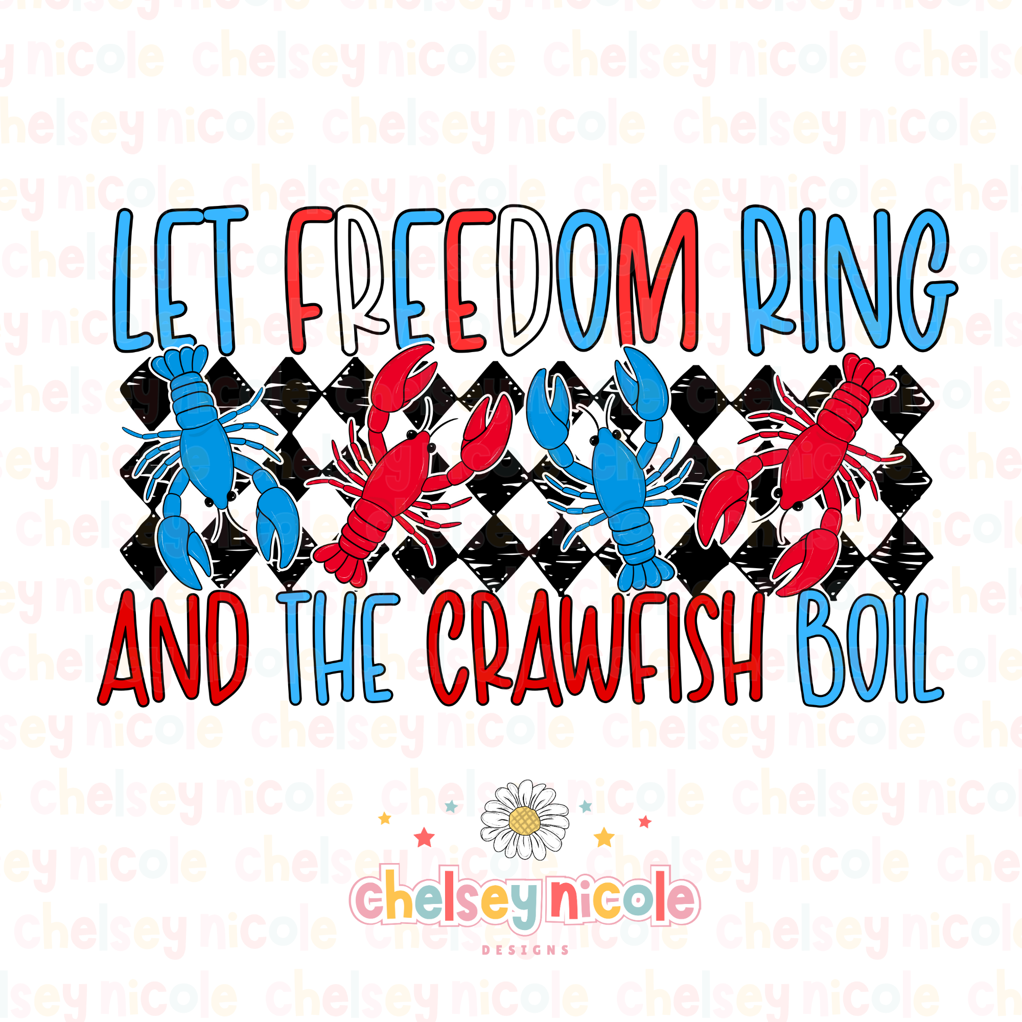 Let Freedom Ring and Crawfish Boil