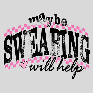 Maybe Swearing Will Help Black