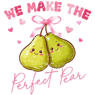 We Make The Perfect Pear