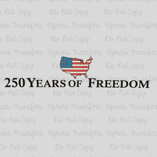 250 Years Freedom