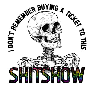 Shitshow Ticket