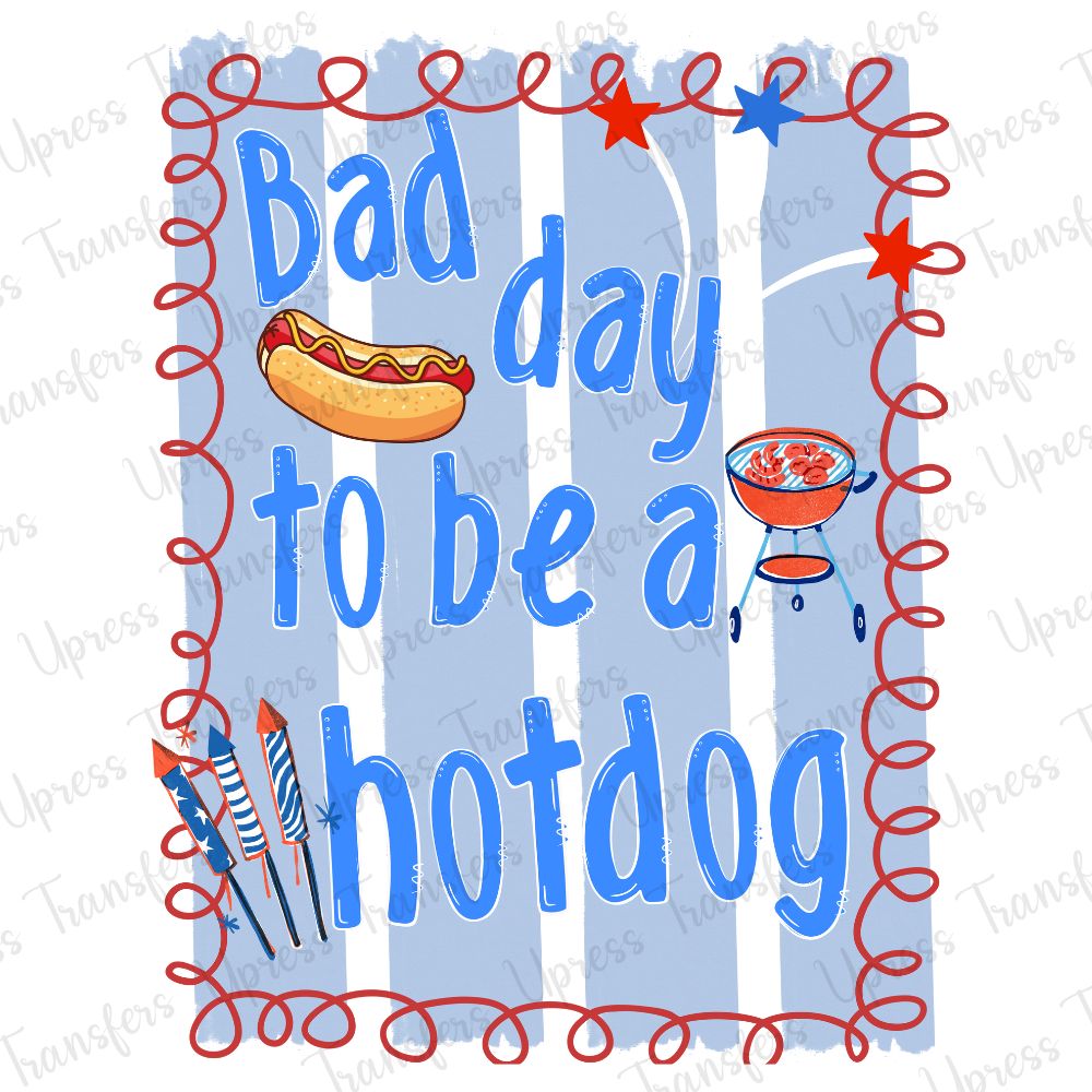 Bad Day To Be A Hotdog Blue