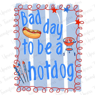Bad Day To Be A Hotdog Blue