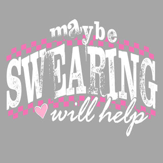 Maybe Swearing Will Help White