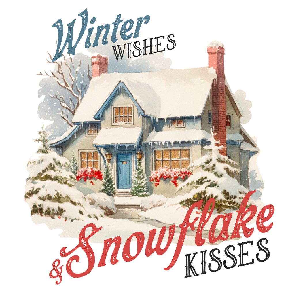 Winter Wishes And Snowflake Kisses