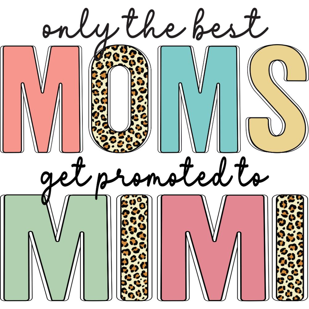 Only The Best Moms Get Promoted To Mimi