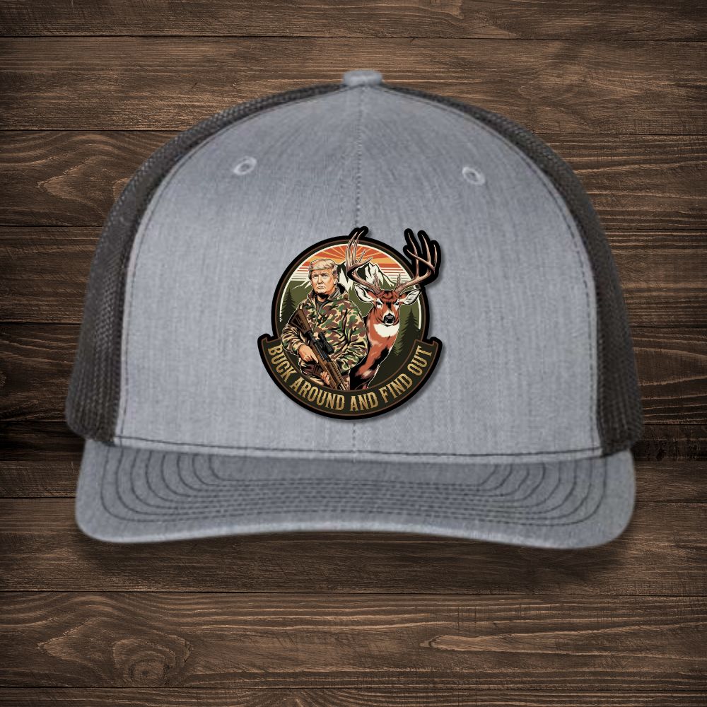 Buck Around and Find Out