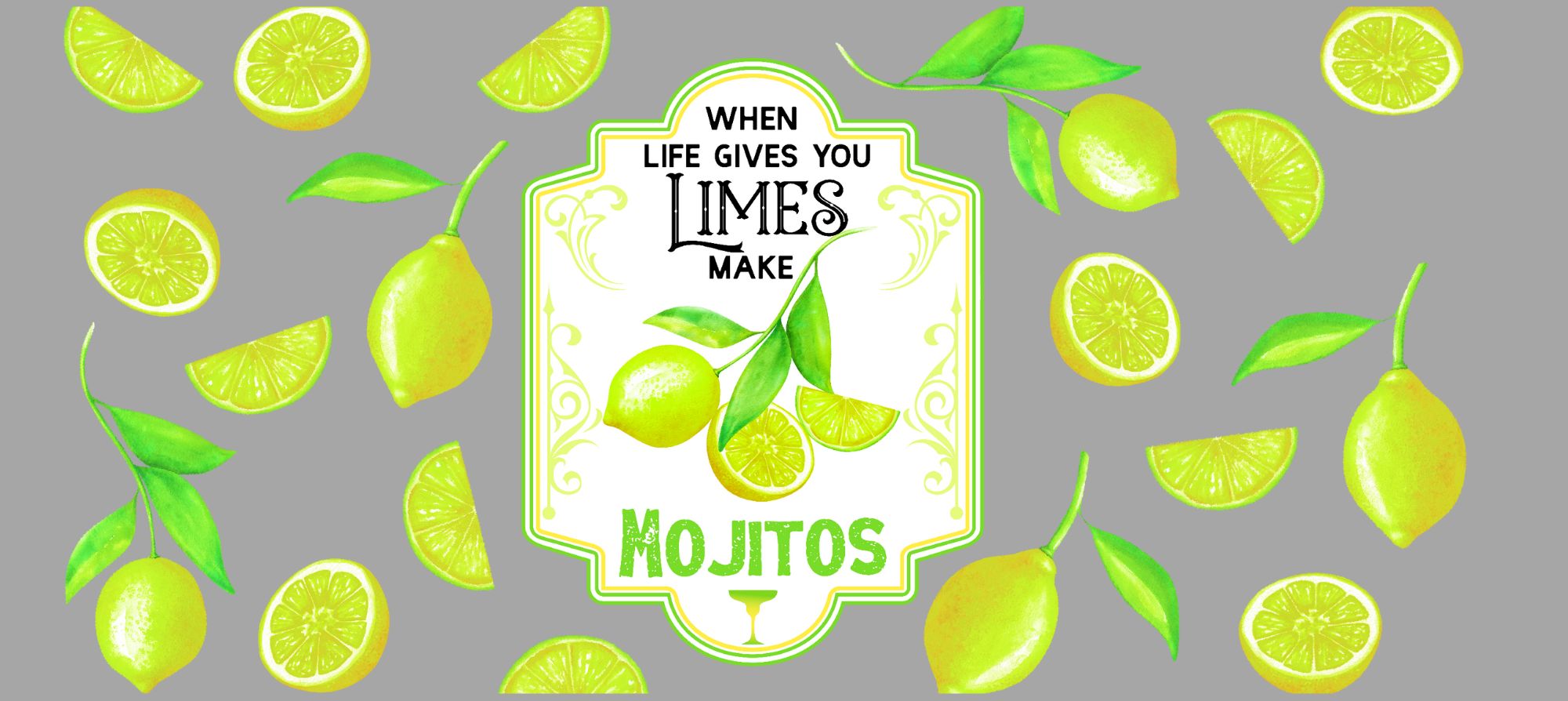 Make Mojitos UV DTF 16oz Wrap