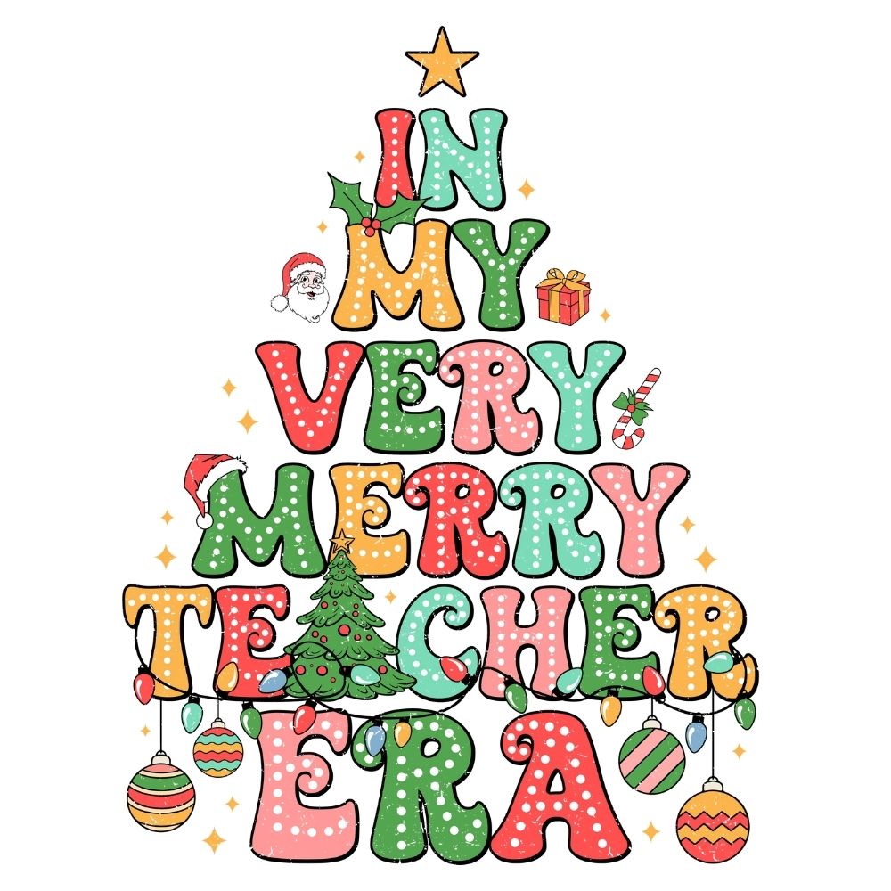 Very Merry Teacher Era