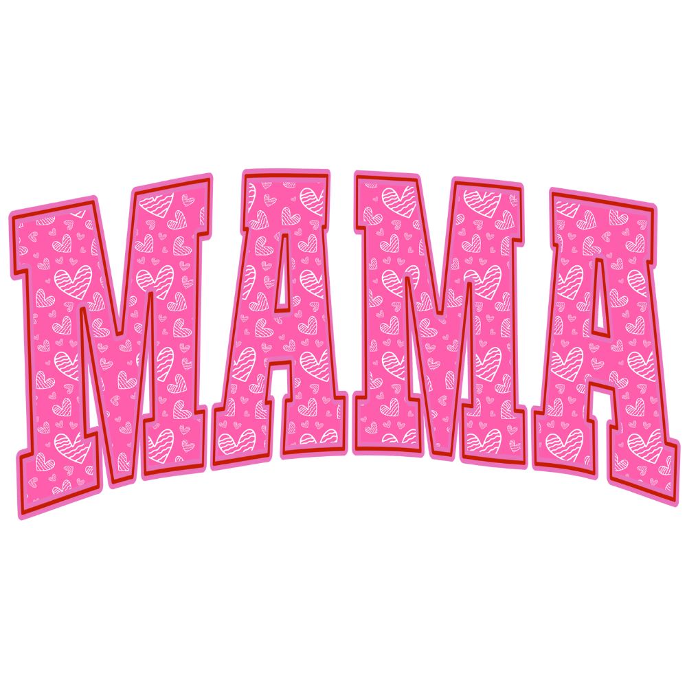 Pink Mama Valentine Hearts