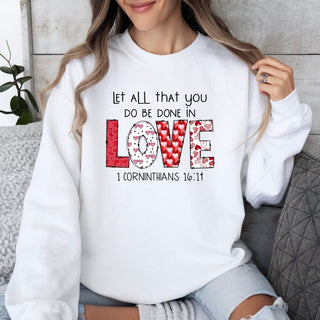 Let All That You Do Be Done In Love