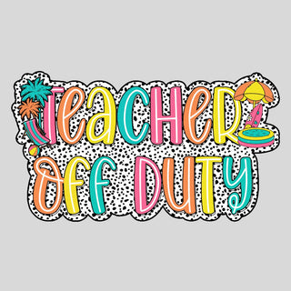 Teacher Off Duty Dalmatian Dots