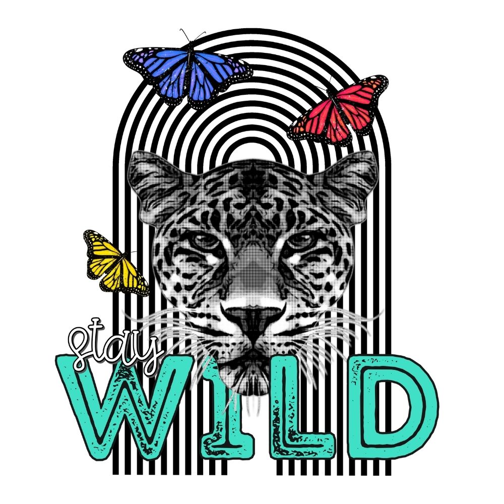 Stay Wild Butterflies