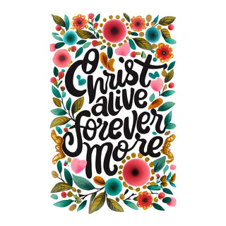 Christ Forever more