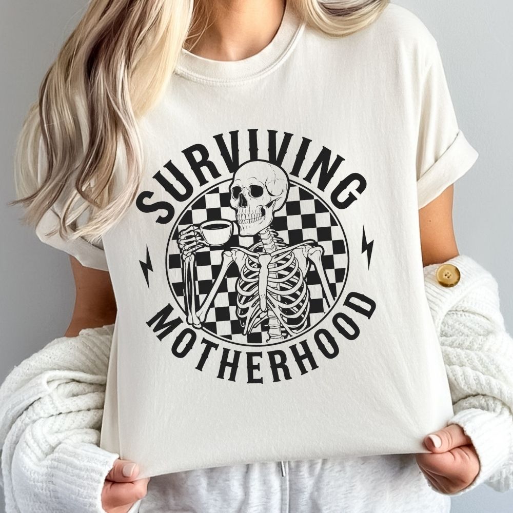 Surviving Motherhood