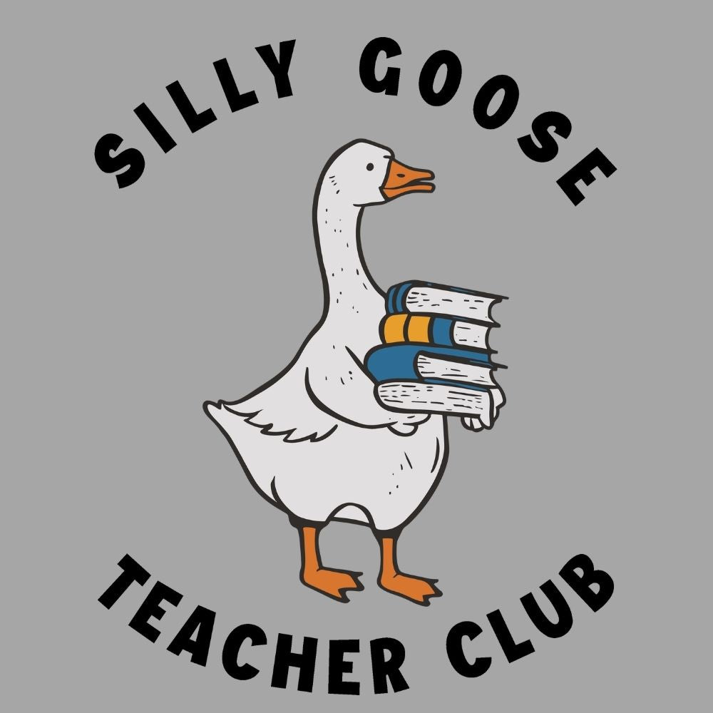 Silly Goose Teacher Club