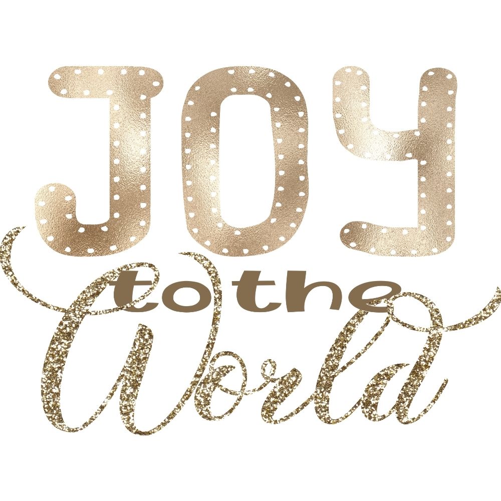 Joy To The World Gold Foil And Glitter