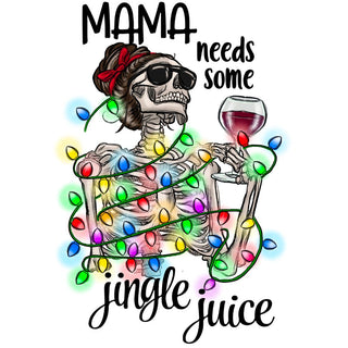 Mama Needs Some Jingle Juice