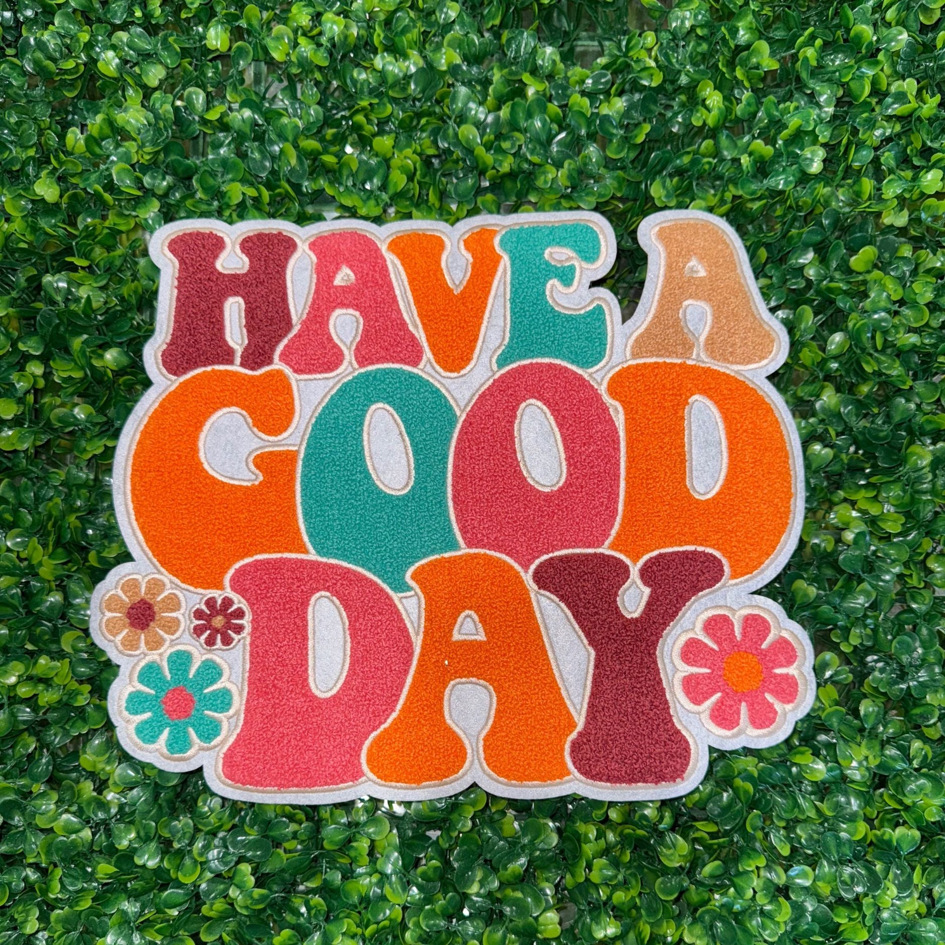 Have A Good Day