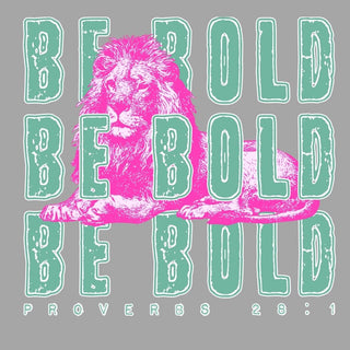Be Bold