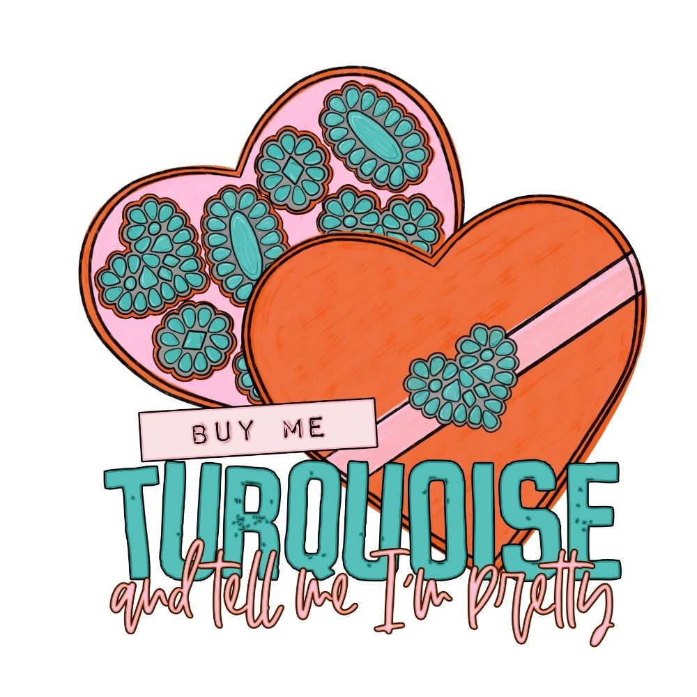 Buy Me Turquoise