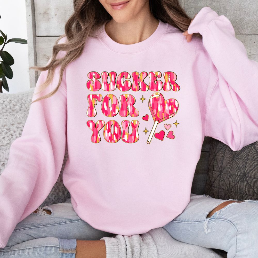 Sucker For You