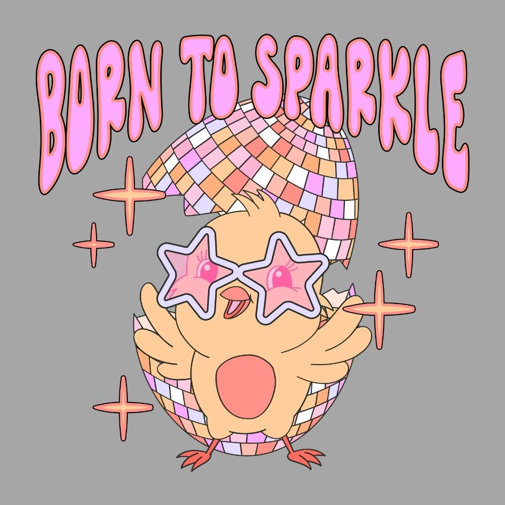 Born To Sparkle