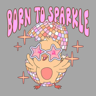 Born To Sparkle