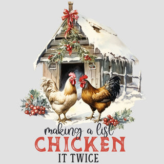 Making A List Chicken It Twice