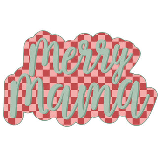 Merry Mama Checkered