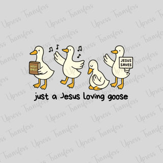 A Goose Lovin Jesus