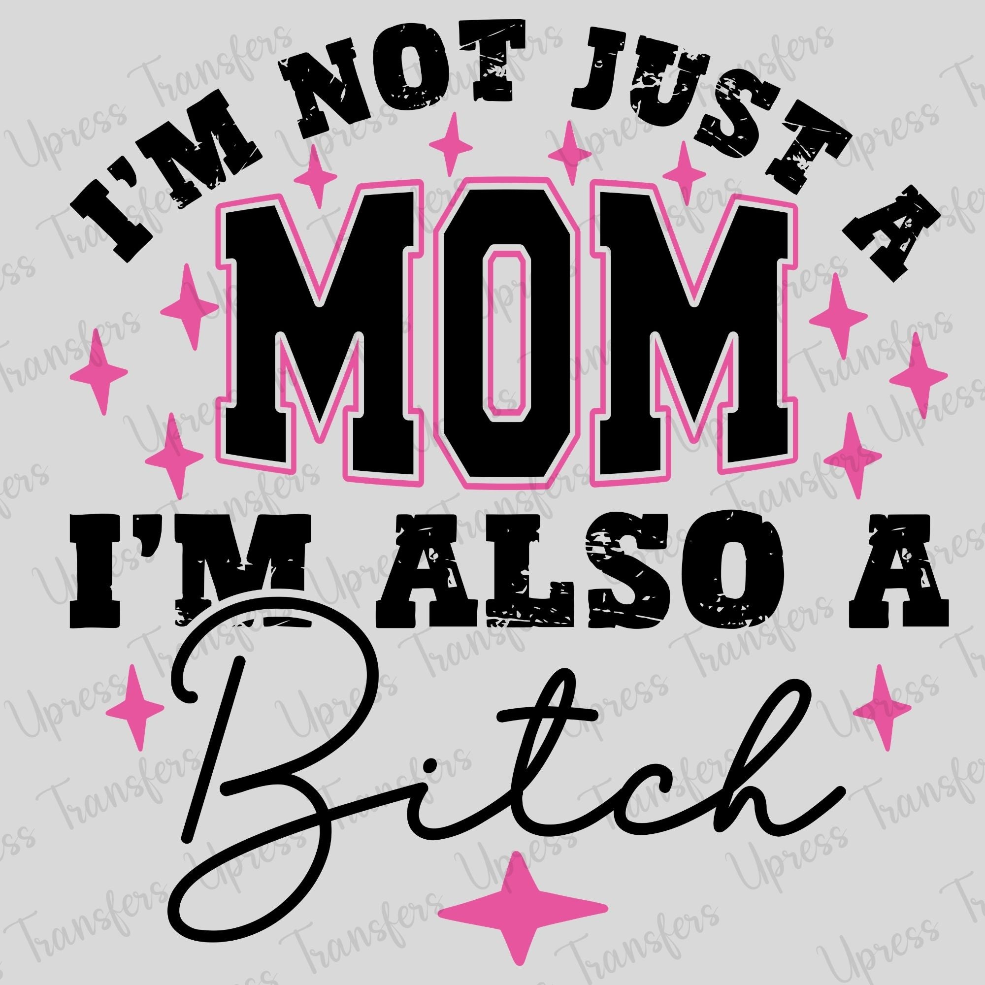 A Mom and A Bitch