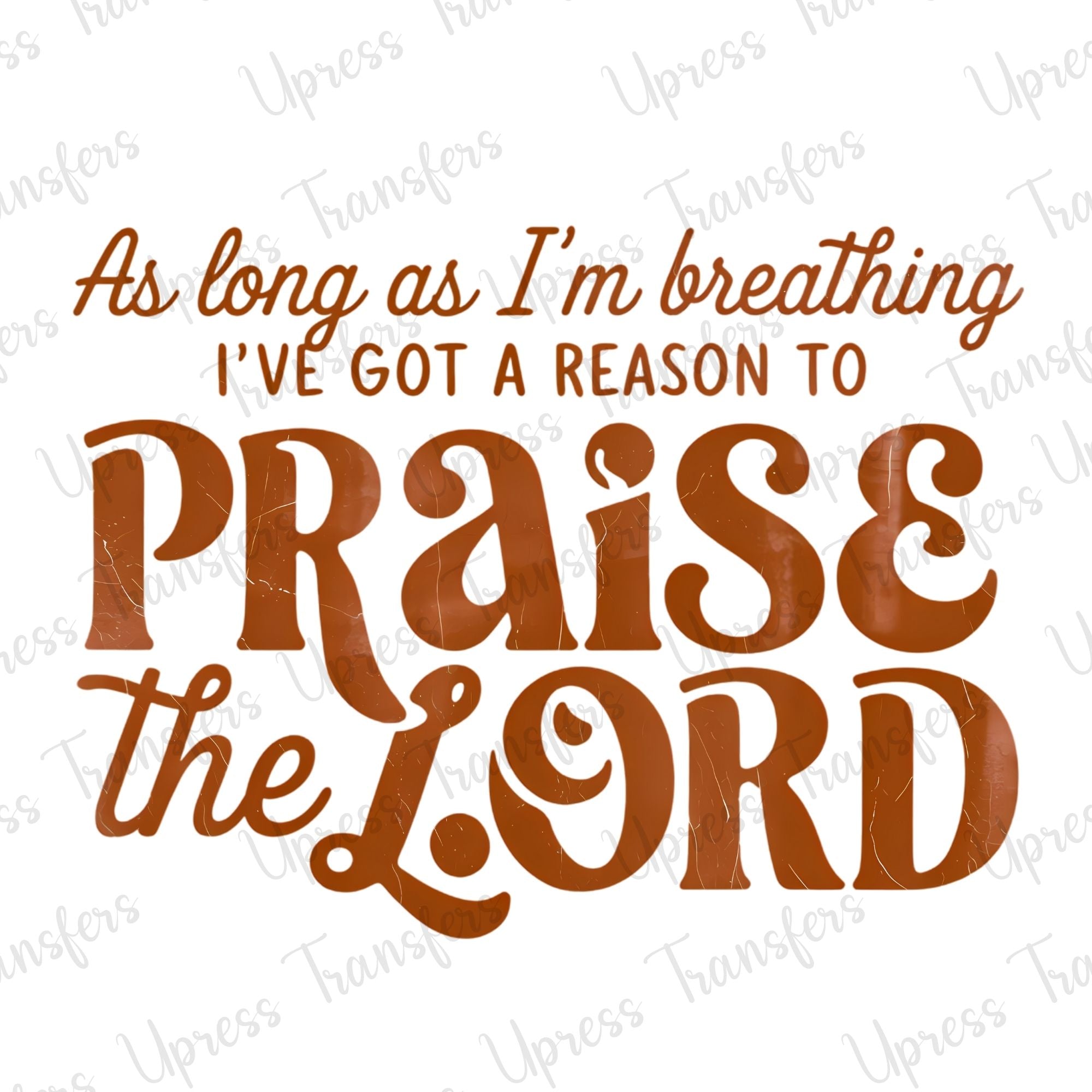 A Reason To Praise The Lord