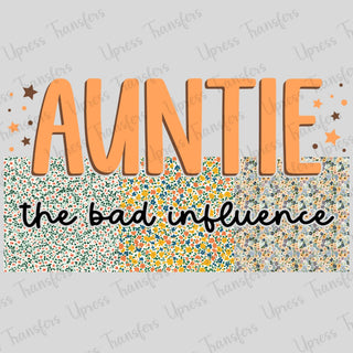 Auntie The Bad Influence Floral